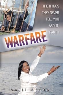 Warfare : The Things They Never Tell You About, Part 1