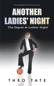 Another Ladies' Night : The Sequel to Ladies' Night