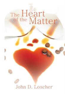 The Heart of the Matter