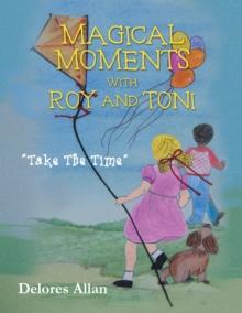 Magical Moments with Roy and Toni : "Take the Time"