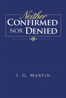 Neither Confirmed nor  Denied