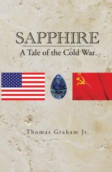 Sapphire : A Tale of the Cold War