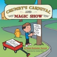 Crumby's Carnival and  Magic Show