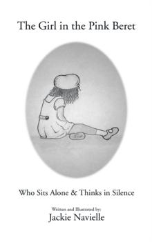 The Girl in the Pink Beret : Who Sits Alone & Thinks in Silence