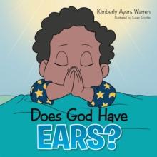 Does God Have Ears?