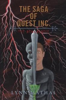 The Saga of Quest Inc. : The Apocalypse