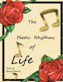 The Poetic Rhythms of Life