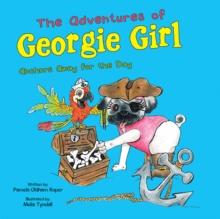 The Adventures of Georgie Girl : Anchors Away for the Day