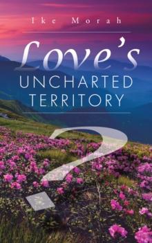 Love'S Uncharted Territory