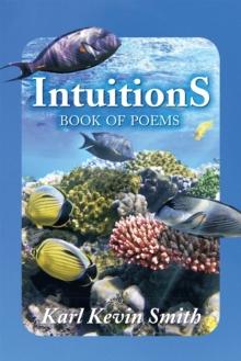 Intuitions : Book of Poems