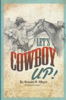 Let's Cowboy Up! : The Ranch Finder