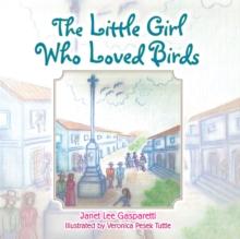 The Little Girl Who Loved Birds