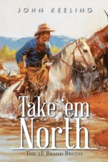 Take 'Em North : The 2E Brand Begins