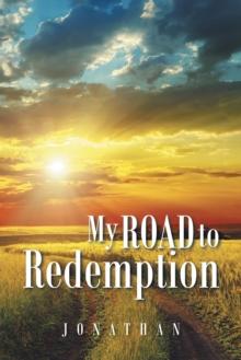 My Road to Redemption