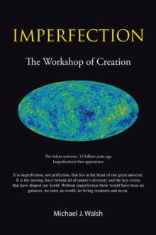 Imperfection : The Workshop of Creation