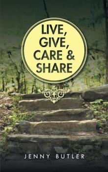 Live, Give, Care and Share