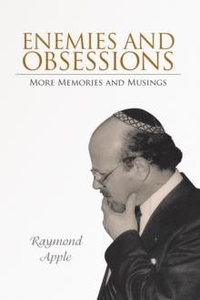 Enemies and Obsessions : More Memories and Musings