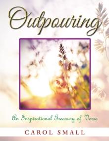 Outpouring : An Inspirational Treasury of Verse