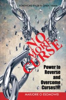 No More Curse : Power to Reverse and Overcome Curses!!!!