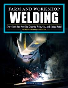 Farm and Workshop Welding, ThirdRevised Edition