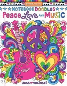 Notebook Doodles Peace, Love, and Music : Coloring & Activity Book