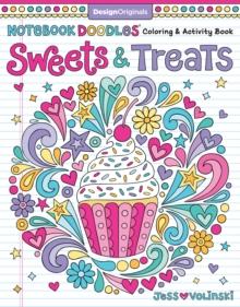 Notebook Doodles Sweets & Treats : Coloring & Activity Book