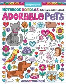 Notebook Doodles Adorable Pets : Coloring & Activity Book