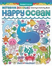 Notebook Doodles Happy Ocean : Coloring & Activity Book