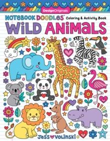 Notebook Doodles Wild Animals : Coloring & Activity Book