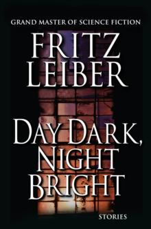 Day Dark, Night Bright : Stories