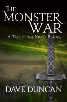 The Monster War : A Tale of the Kings' Blades