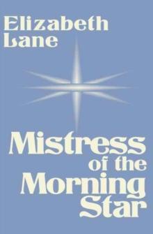 Mistress of the Morning Star