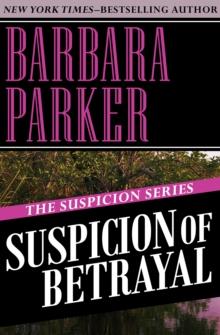 Suspicion of Betrayal