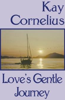 Love's Gentle Journey