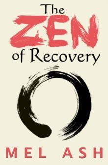 The Zen of Recovery