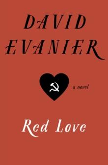 Red Love : A Novel