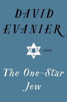 The One-Star Jew : Stories