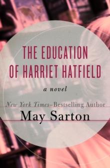 The Education of Harriet Hatfield : A Novel