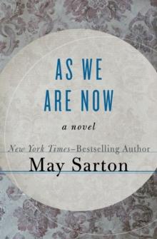 As We Are Now : A Novel