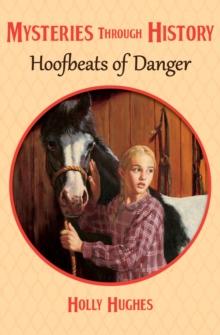 Hoofbeats of Danger