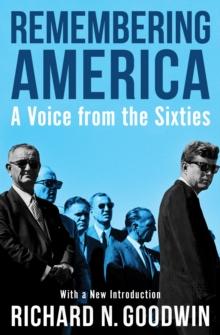 Remembering America : A Voice from the Sixties