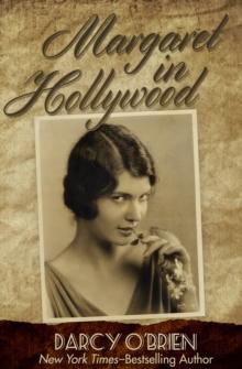 Margaret in Hollywood : A Novel