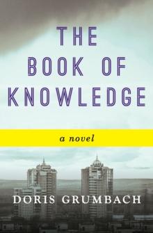 The Book of Knowledge : A Novel