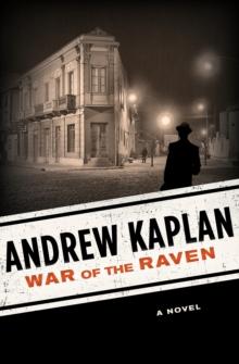 War of the Raven : A Novel