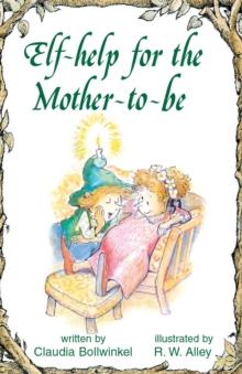 Elf-help for the Mother-to-be