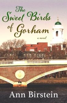 The Sweet Birds of Gorham : A Novel