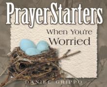 PrayerStarters When You're Worried