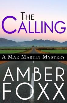 Calling : Mae Martin Mysteries, #1