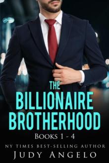 Billionaire Brotherhood Collection I, Vols. 1 - 4