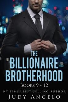 Billionaire Brotherhood III, Vols. 9 - 12